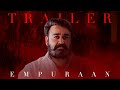 Lucifer Tribute Trailer | One year of Lucifer | Mohanlal | Prithviraj