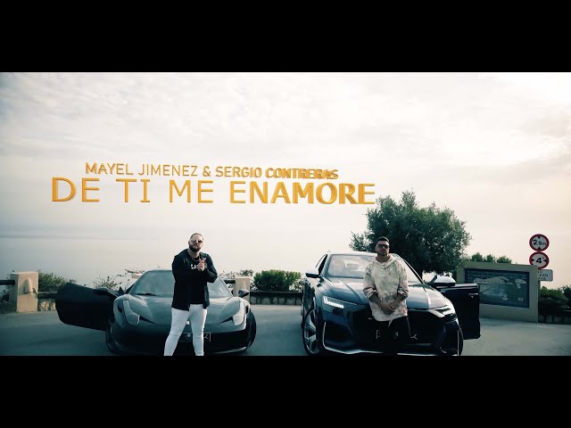 Mayel Jimenez  X Sergio Contreras - De Ti Me Enamoré (Clip Oficial) class=