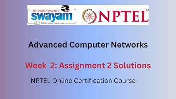 Advanced Computer Networks Week 2 | NPTEL Answers 2025 | Swayam** 🚀 #nptel #nptel2025