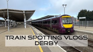 Train Spotting Vlogs (Derby)