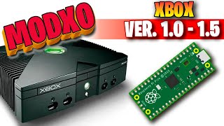 MODXO PI PICO EN TU XBOX VER. 1.0  - 1.5