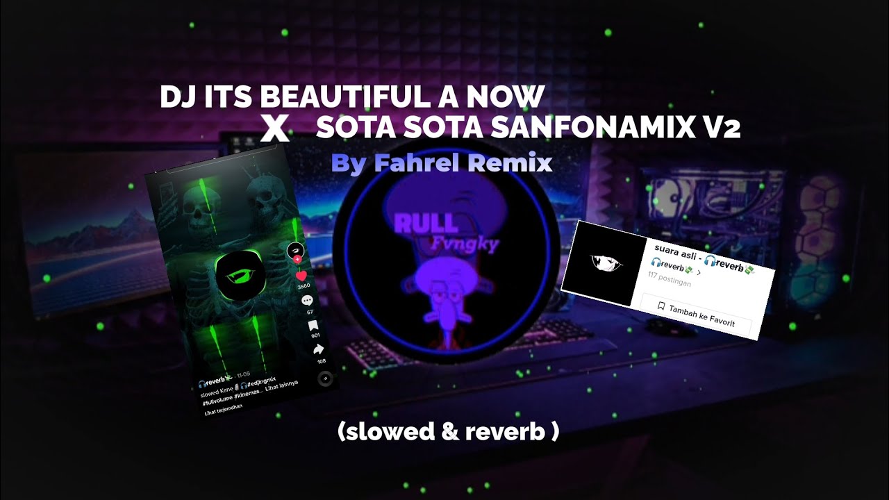 DJ ITS BEAUTIFUL A NOW X SOTA SOTA SAFOLAMIX 🎶(slowed & reverb) Enaakeunn 🤤🎶🎧