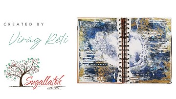 Magic Dust - Mixed Media Art Journal Tutorial by Virág Réti (process video)