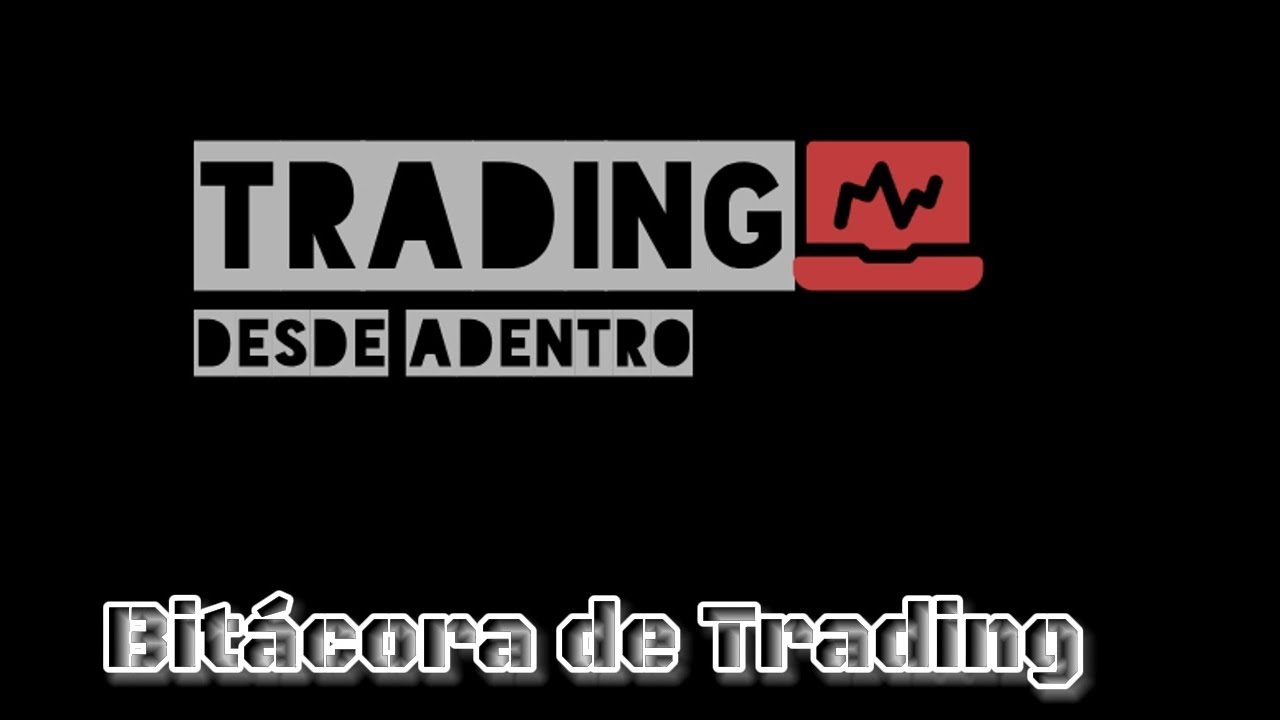 Bitácora de Trading