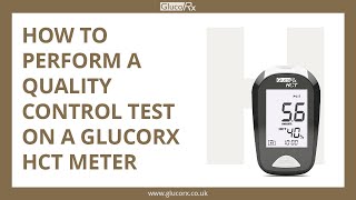 How to perform a Quality Control test on a GlucoRx HCT meter screenshot 2