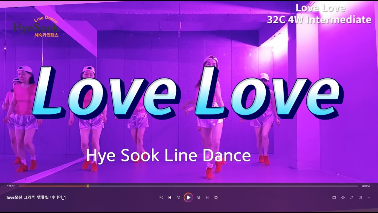 Love Love Line Dance Intermediate Hye Sook Line love-love-line-dance-intermediate-hye-sook-line