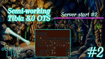 Server start #2 - Semi-working Tibia 8.0 OTS #2