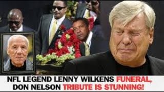 NFL Legend Lenny Wilkens Funeral, Don Nelson Tribute is STUNNING