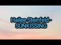 Hailee Steinfeld SunKissing Lyrics mp3
