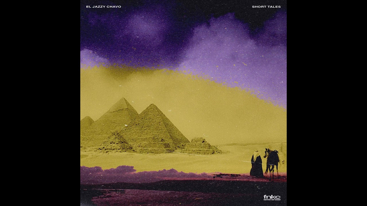 El Jazzy Chavo // Short Tales [Full Album]