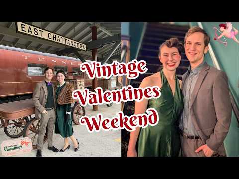 Come with us on a Vintage Valentines Weekend