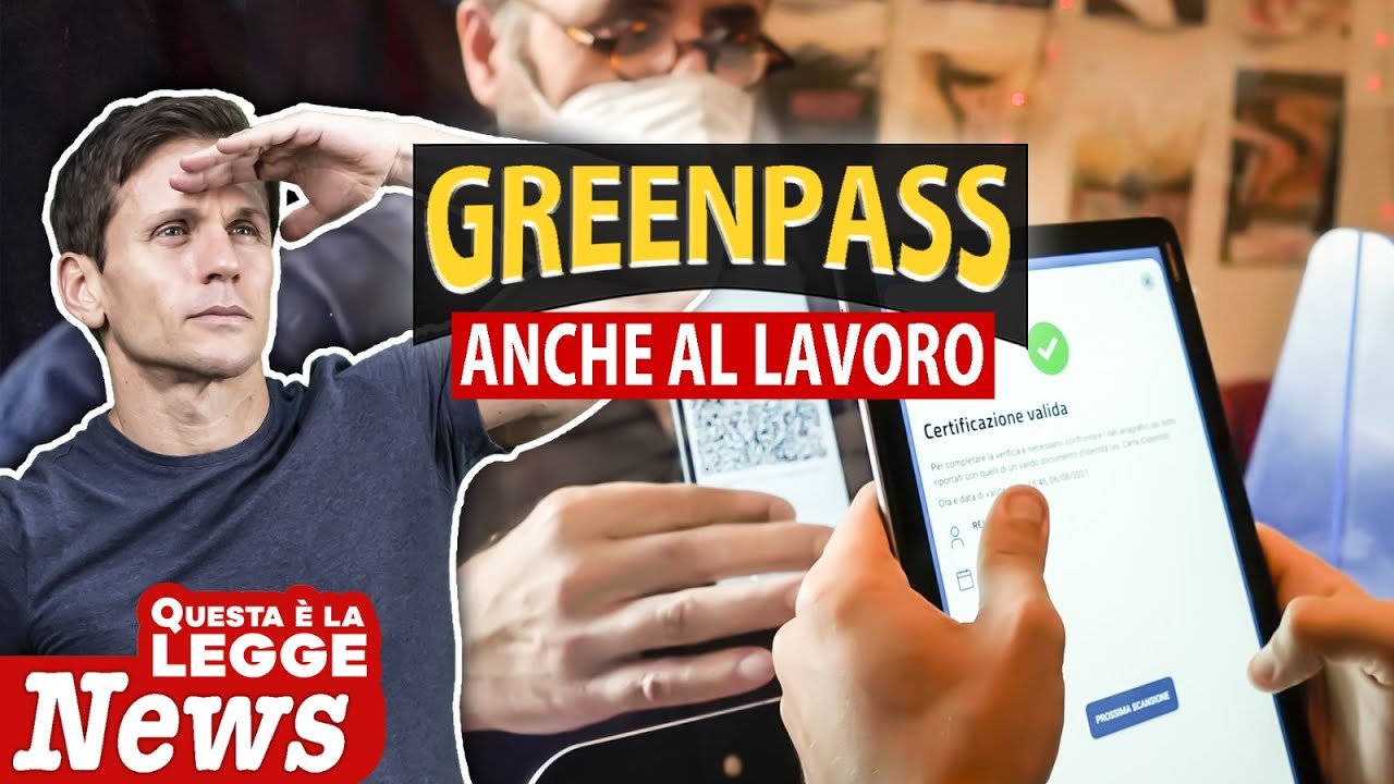 GREEN PASS al LAVORO: COME FUNZIONA? Domande e risposte | Avv. Angelo Greco