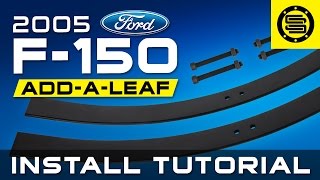 2005 Ford F150 | Rear AddaLeaf Kit Install Tutorial