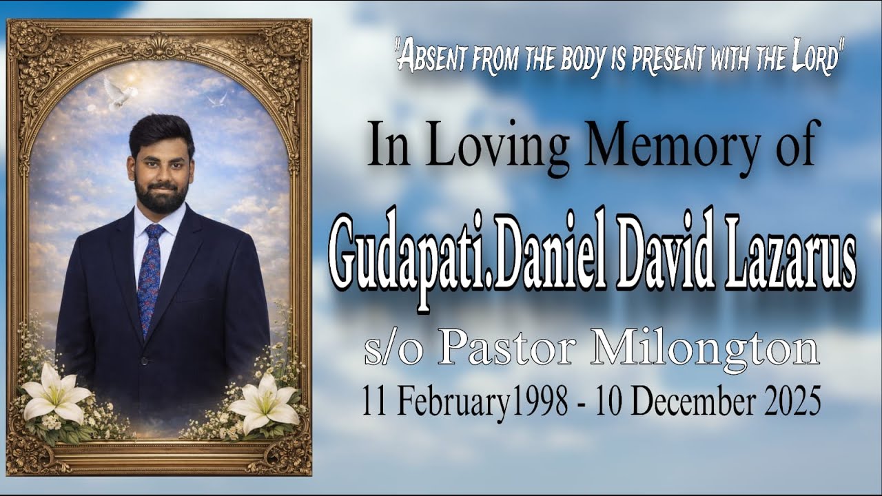 Comfort and Funeral Service of Gudapati.Daniel David Lazarus || 25-Dec-2025 || Full Video