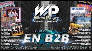 Puerto Rican Power Vs Gran Combo EXITOS Mix SALSA BAUL - WALTER DJ PROJECT))