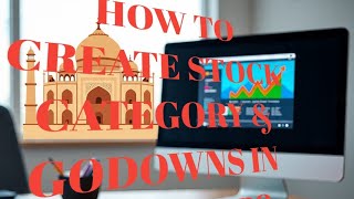 HOW TO CREATE STOCK CATEGORY & GODOWN IN TALLY ERP9 WITH PURCHASE VOUCHER & SALE VOUCHER