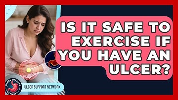 Is It Safe To Exercise If You Have An Ulcer? - Ulcer Support Network