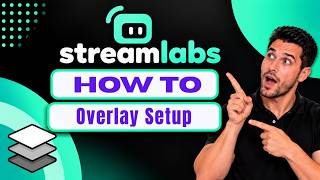 How to Set Up Overlays in Streamlabs OBS (2026 Step-by-Step Beginner Tutorial)