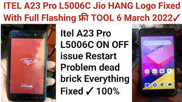 ITEL A23 Pro L5006C jio Auto ON/OFF Problem Fixed II L5006C Hang On Logo flashing Error Fixed ✓ 2022