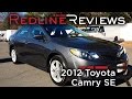 2012 Toyota Camry SE Review, Walkaround, Exhaust, Test Drive