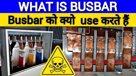 What is Busbar and How does a Busbar Work ( in hindi )