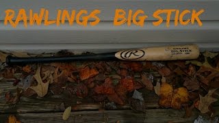 Rawlings Big Stick Review