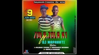 Zola zola k1 ft Dj Maparato-Milorho yamina