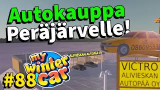 AUTOKAUPPA PERÄJÄRVELLE! (modi) #88 | My Winter Car