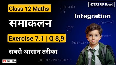 Class 12 Ex 7.1 Q8,9 Math |Chapter7Class12Math |Integration |Ex 7.1 Q8,9 Class 12 Math Hindi Medium 