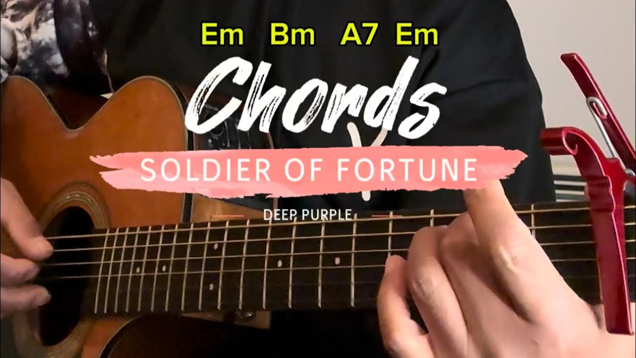 Soldier of Fortune Chords by Deep Purple