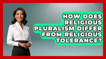 How Does Religious Pluralism Differ From Religious Tolerance? - Learn About Atheism
