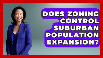 Does Zoning Control Suburban Population Expansion? - Demographic Data Answers