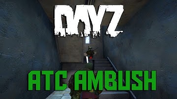 DayZ Standalone: ATC Tower Ambush!
