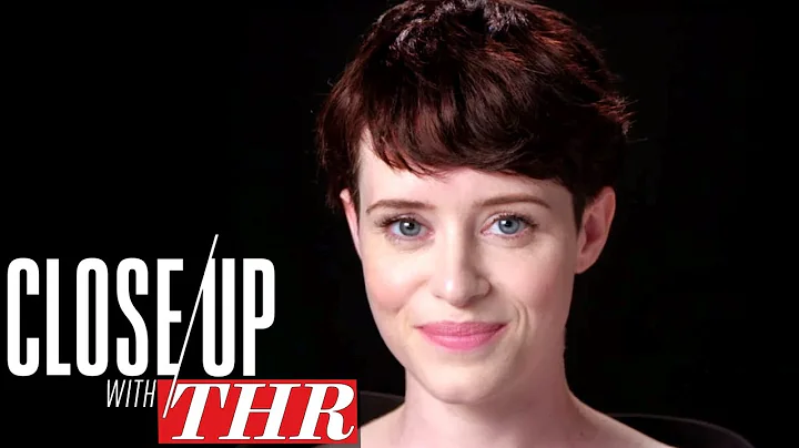 Claire Foy on 'The Crown' Transformation: "I Didn't Want to Play it Safe" | Close Up With THR - DayDayNews