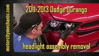 2011-2013 Dodge Durango headlight assembly removal