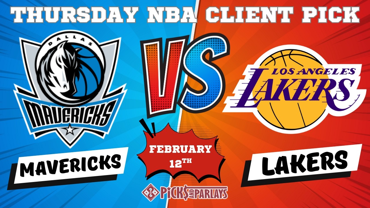 The Parsons Project: Mavs vs Lakers Predictions and Best Bets | Best NBA Picks Feb 12, 2026