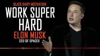 Elon Musk-Work Like Hell