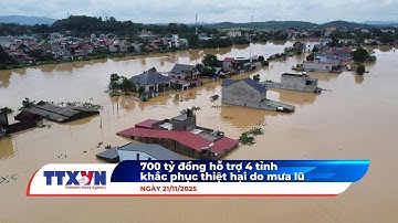 Điểm Tin 21.11: Chuyển ngay 700 tỷ đồng hỗ trợ 4 tỉnh khắc phục thiệt hại do mưa lũ | Kinh Tế 24h