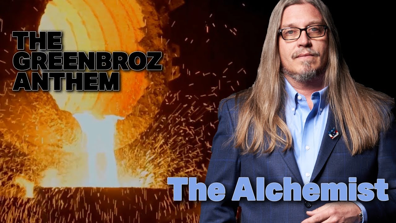 The GreenBroz Anthem