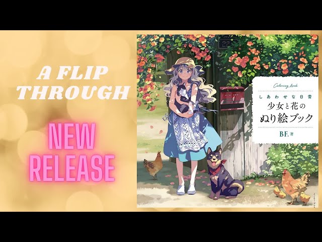 Happy Daily Life - Girl and Flower Coloring Book by BF. しあわせな