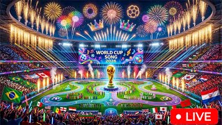 🔴LIVE: FIFA World Cup 2026 Opening Ceremony ⚽🔥| Enjoy( AI )The Greatest Music & Fireworks Show Ever