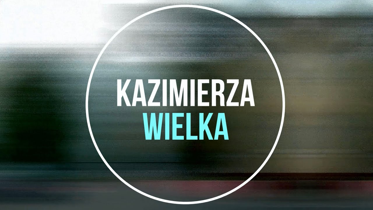 Kazimierza Wielka