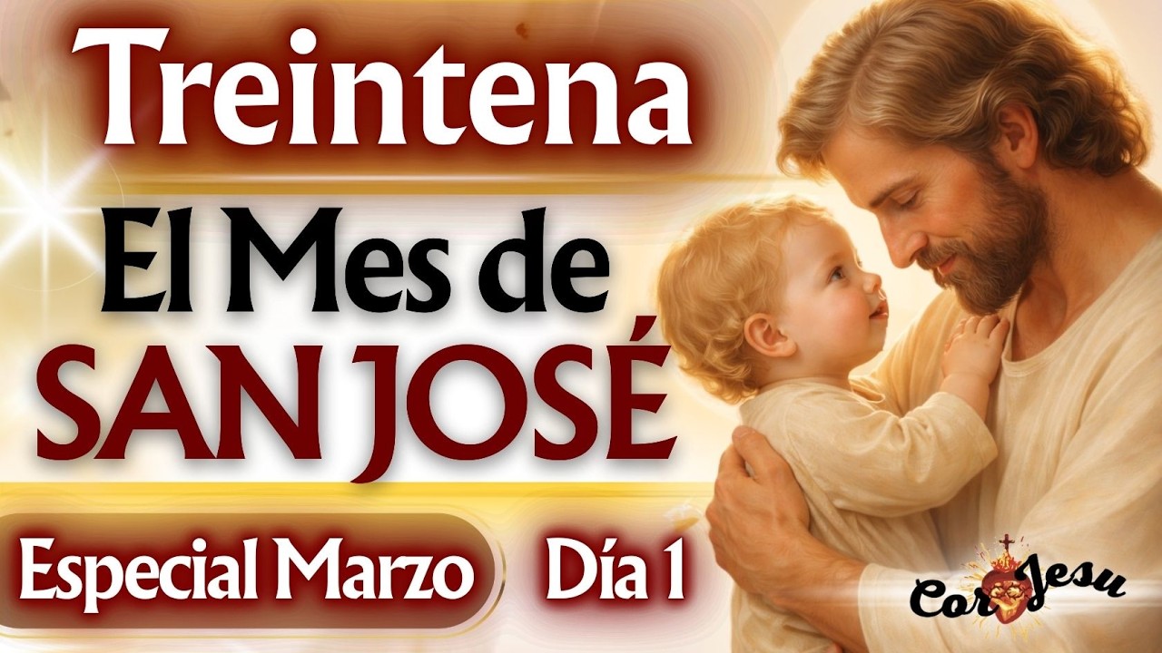 🔴🧺 DÍA 1 | INICIA HOY TREINTENA ESPECIAL MES DE SAN JOSE | TESTIMONIOS Canasto de SAN JOSÉ🪵