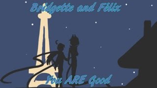 Miraculous Ladybug Comic Dub Bridgette And Félix You Are Good