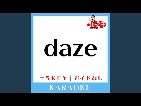 daze (原曲歌手:じん)