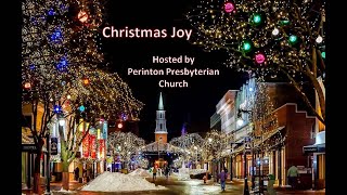 Christmas Joy - 3 Carols with some 'fun stuff' in-between! by Perinton Presbyterian Church 349 views 5 months ago 13 minutes, 59 seconds