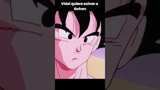Videl Quiere Salvar A Gohan