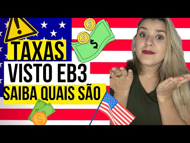 ⚠️🔴TAXAS que você precisa pagar no VISTO EB3 UNSKILLED