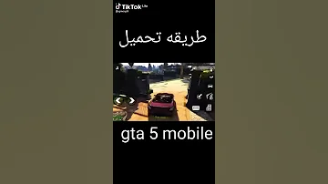 طريقة تحميل Gta5 موبايل 