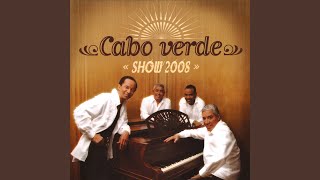 Video thumbnail of "Cabo Verde Show - Rabelado Di Tchada Alem"